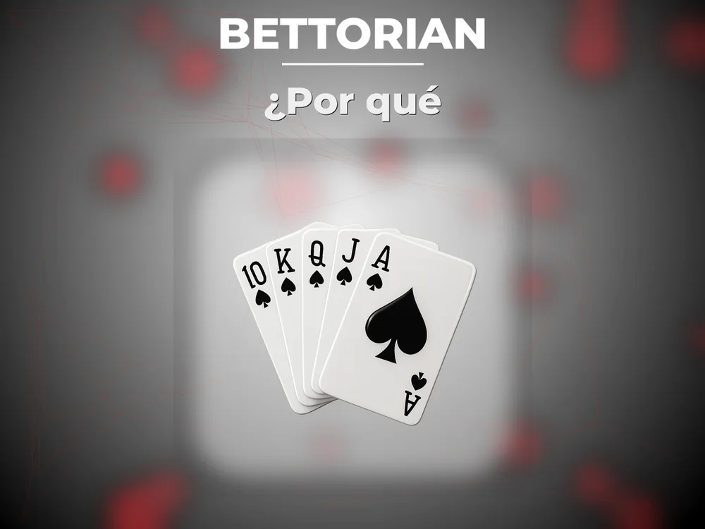 Bettorian - ¿Por qué