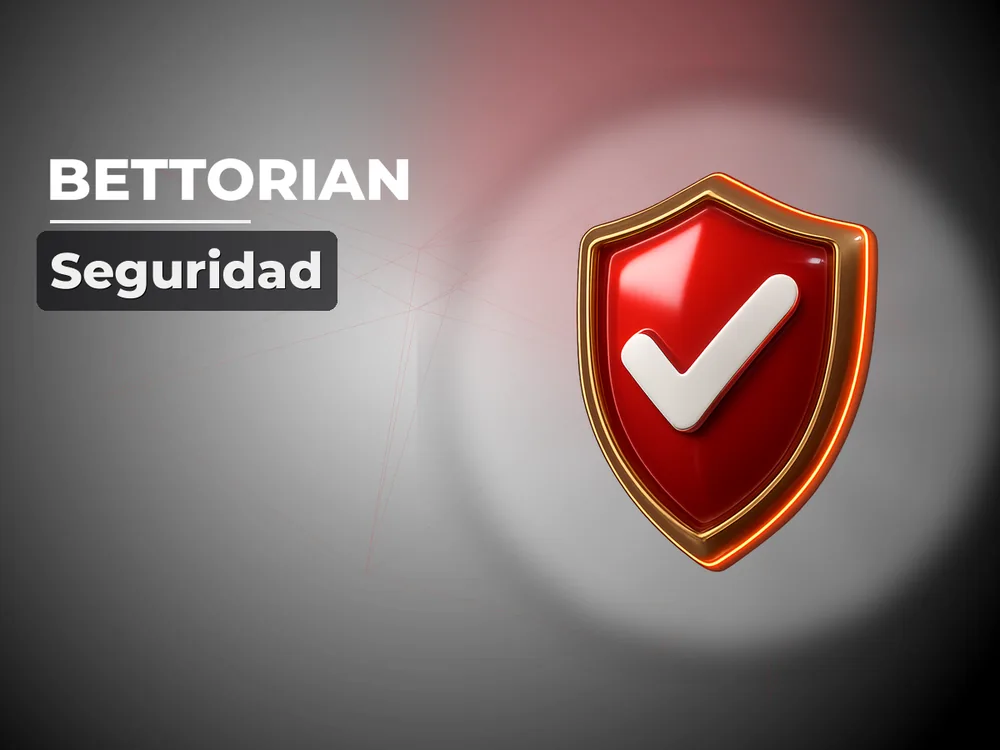 Bettorian - Seguridad