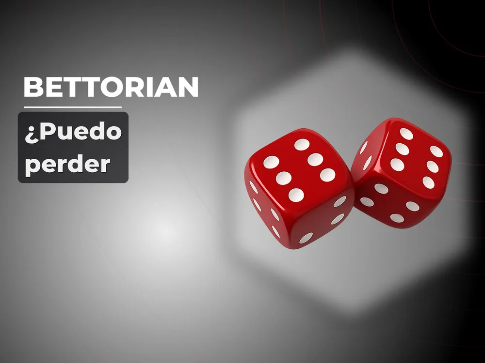 Bettorian - ¿Puedo perder
